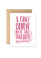 Can`t Believe We`re Still Together Anniversary Greeting Card